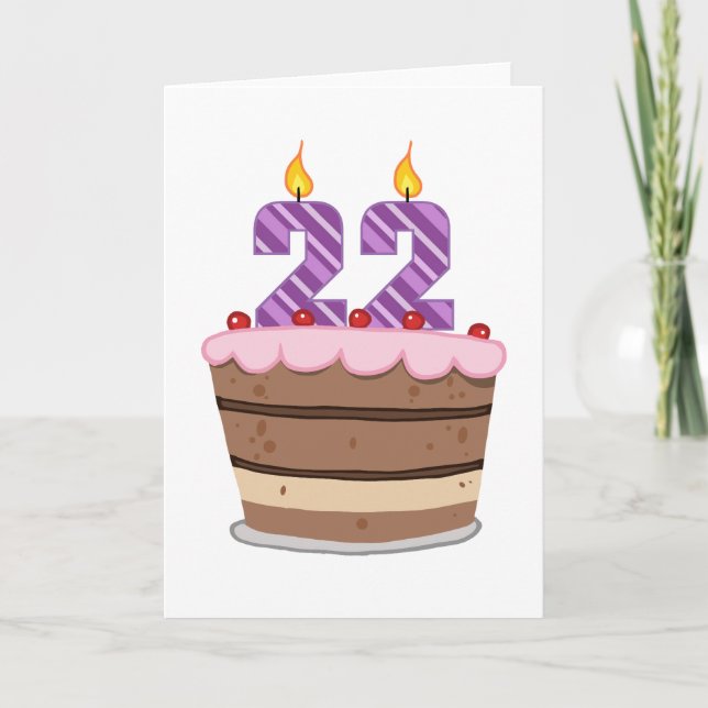 Age 22 on Birthday Cake Card (Front)