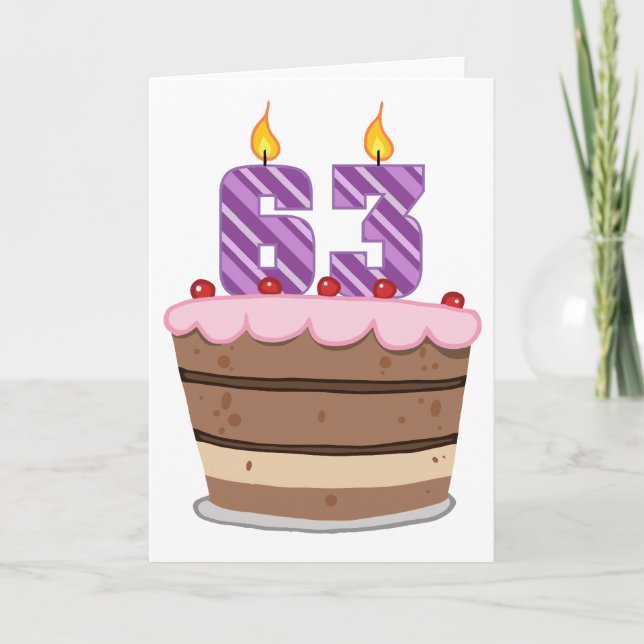 Age 63 on Birthday Cake Card (Front)