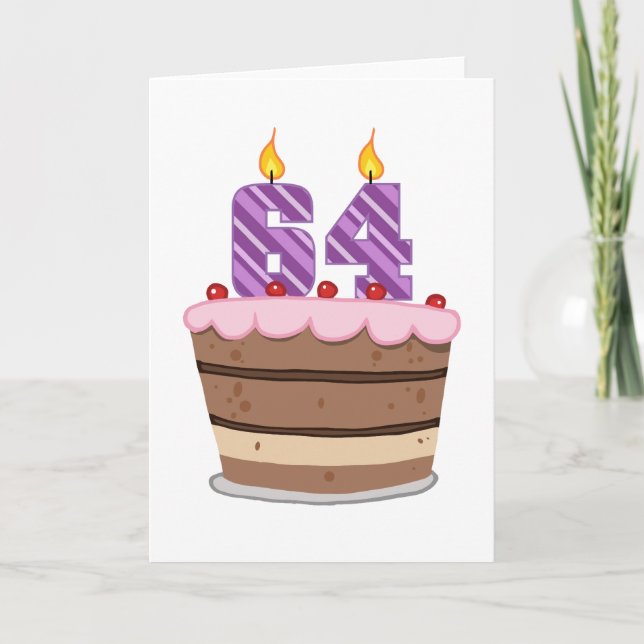Age 64 on Birthday Cake Card (Front)