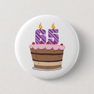 Age 65 on Birthday Cake 6 Cm Round Badge