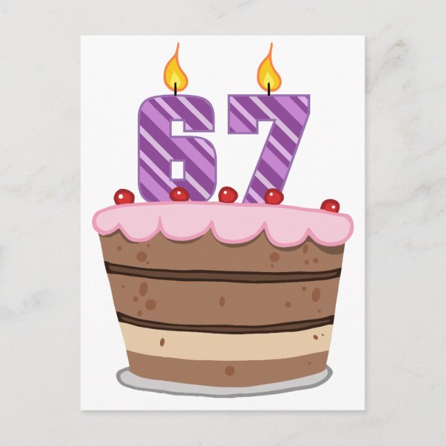 Age 67 on Birthday Cake Postcard (Front)