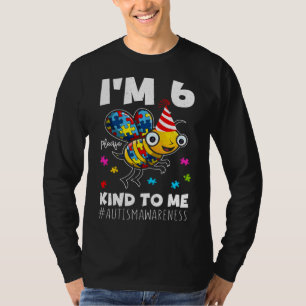 Age 6 Bee Born Birth Puzzle Kind Autism Awareness T-Shirt