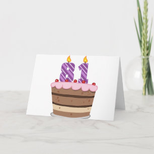 Age 81 on Birthday Cake Card