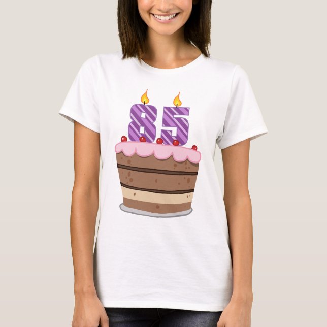 Age 85 on Birthday Cake T-Shirt (Front)
