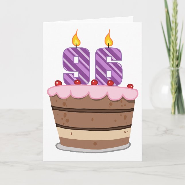 Age 96 on Birthday Cake Card (Front)