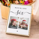 Age and photo. Black white wedding table number<br><div class="desc">Black and white script wedding Table Number card "When we were age" with photo of groom and bride.</div>