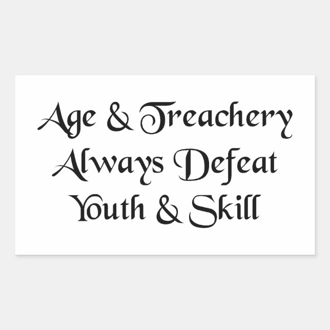 Age and Treachery Sticker (Front)