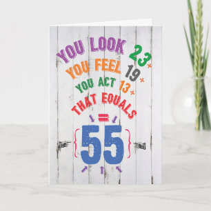 Age Equation Milestone 55 - Birthday Card