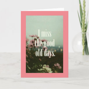 **AGE HUMOR** FOR "YOUR BIRTHDAY"  CARD