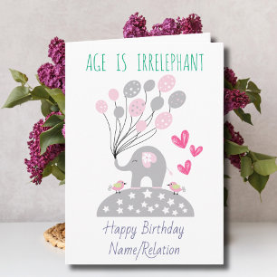 Age is Irrelephant Cute Elephant Funny Birthday Card
