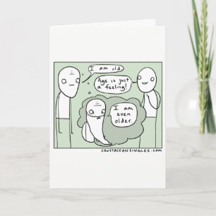 Age is just a feeling funny birthday card