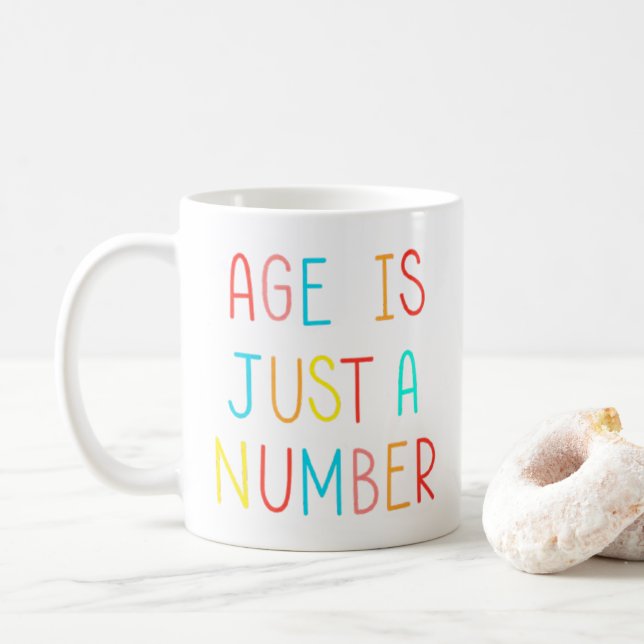 Age is Just a Number - Colourful Retro Quote Mug (With Donut)