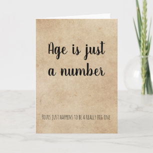 Age is Just a Number Funny Humour Birthday Card