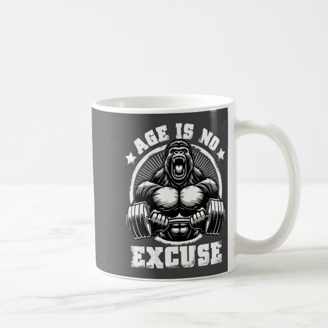 Age Is No Excuse Gorilla Weightlift Gym Quotes Gym Coffee Mug (Right)