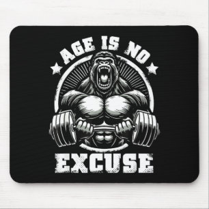 Age Is No Excuse Gorilla Weightlift Gym Quotes Gym Mouse Mat