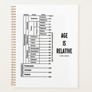 Age Is Relative Geological Time Chart Geek Humour Planner