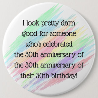 Aged 90 & over 6 cm round badge