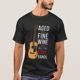Aged Like Wine Seen All The Old Cool Bands Vintage T-Shirt
