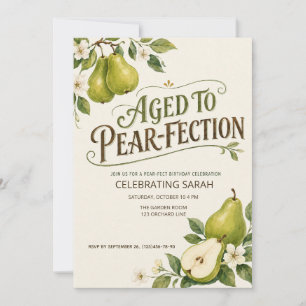 Aged to Pear-fection Watercolor Pear Birthday Invi Invitation