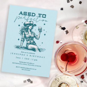 Aged to Perfection Blue Cowgirl Birthday Party Invitation