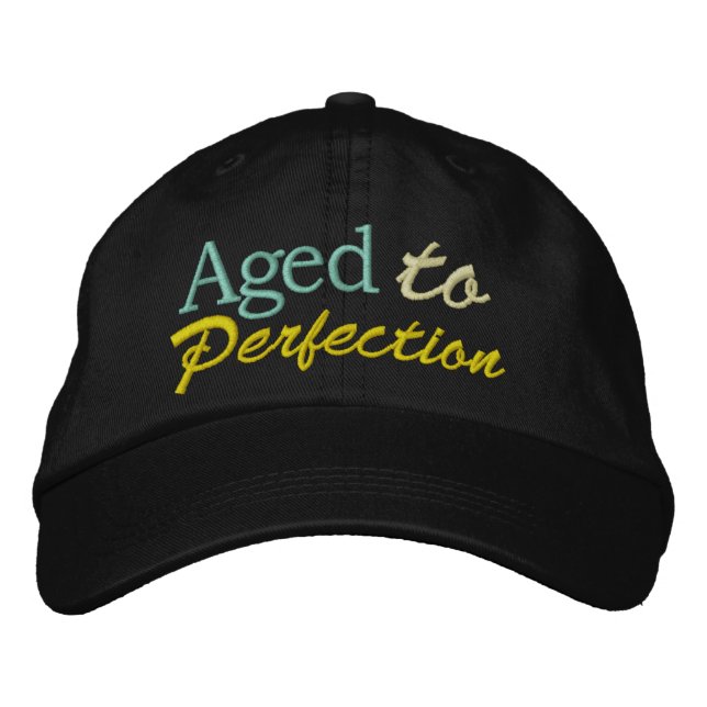 Aged to Perfection by SRF Embroidered Hat (Front)