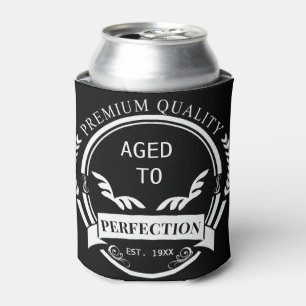 Aged to Perfection  Can Cooler