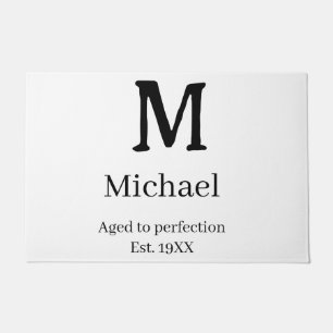 Aged to perfection est. 19XX monogram name letter Doormat