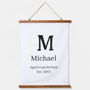 Aged to perfection est. 19XX monogram name letter Hanging Tapestry