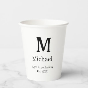 Aged to perfection est. 19XX monogram name letter Paper Cups