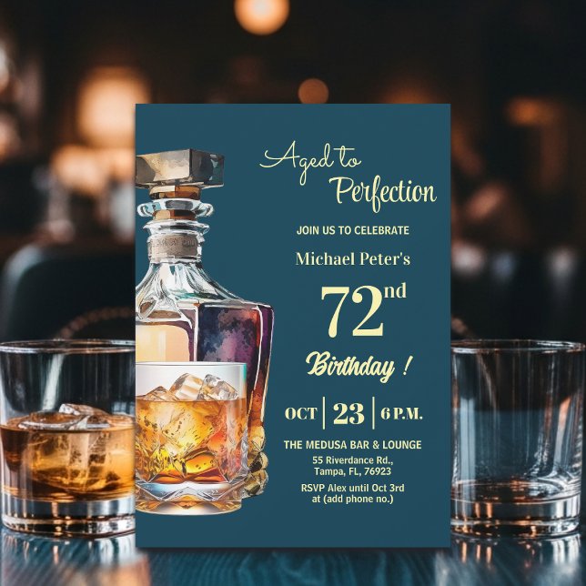 Aged to Perfection Men 72nd Whiskey Birthday  Invitation (Creator Uploaded)