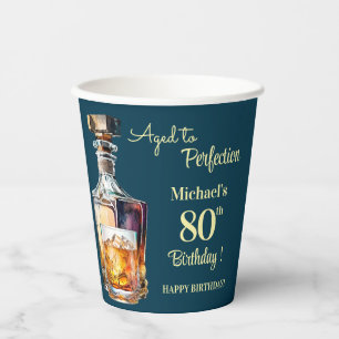 Aged to Perfection Men 80th Whiskey Birthday Paper Cups