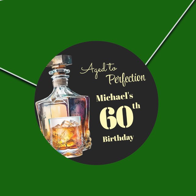 Aged to Perfection Men's 60th Whiskey Birthday  Classic Round Sticker (Creator Uploaded)