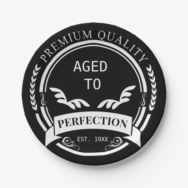 Aged to Perfection  Paper Plate (Front)