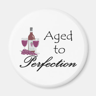 Aged to Perfection T-shirts and Gifts. Magnet