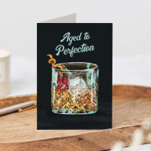 Aged to Perfection Top Shelf Whiskey Birthday