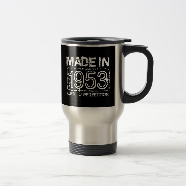 Aged to perfection travel mug | 1953 customisable (Right)