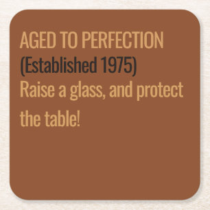 Aged to Perfection Whisky Birthday Square Paper Coaster
