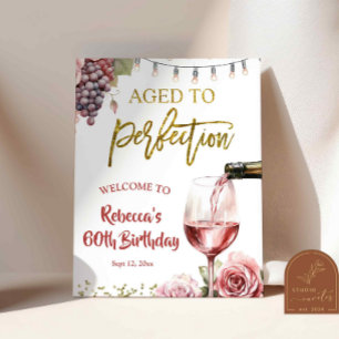 Aged to Perfection Wine Birthday Welcome Sign