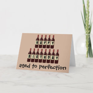 Aged to Perfection Wine Lover Happy Birthday Card