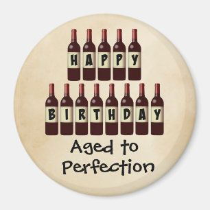 Aged to Perfection Wine Lover Happy Birthday Magnet