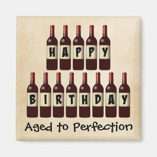 Aged to Perfection Wine Lover Happy Birthday Magnet