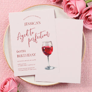 Aged to Perfection Wine Pink 60th Birthday Party Invitation