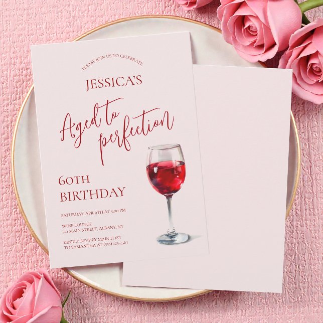 Aged to Perfection Wine Pink 60th Birthday Party Invitation (Aged to Perfection Wine Pink 60th Birthday Party Invitation)