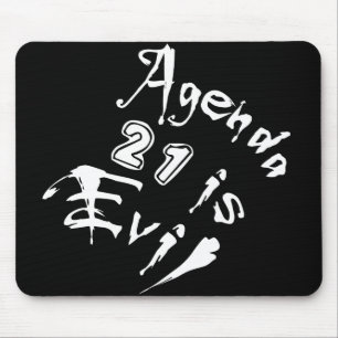 Agenda 21 is Evil Mouse Mat
