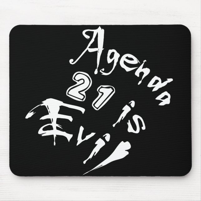 Agenda 21 is Evil Mouse Mat (Front)
