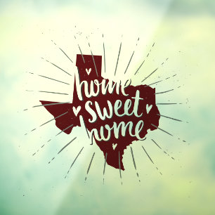Aggie Maroon Home Sweet Home Texas Window Cling