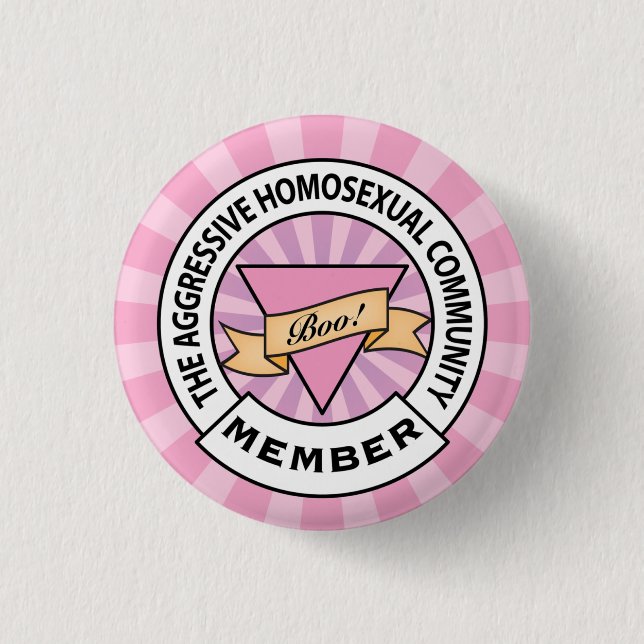 Aggressive Homosexual Community badge (Front)