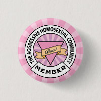 Aggressive Homosexual Community badge