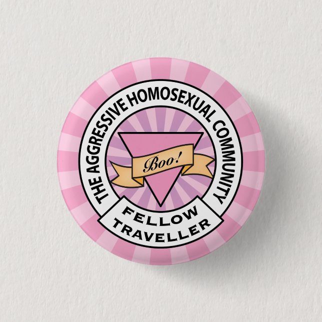 Aggressive Homosexual Fellow Traveller badge (Front)