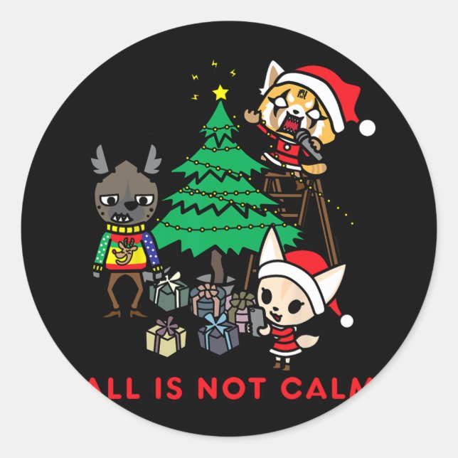 aggretsuko all is not calm christmas t-   classic round sticker (Front)